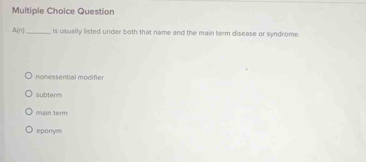 multiple choice question a(n) ______ is usually listed under both that …