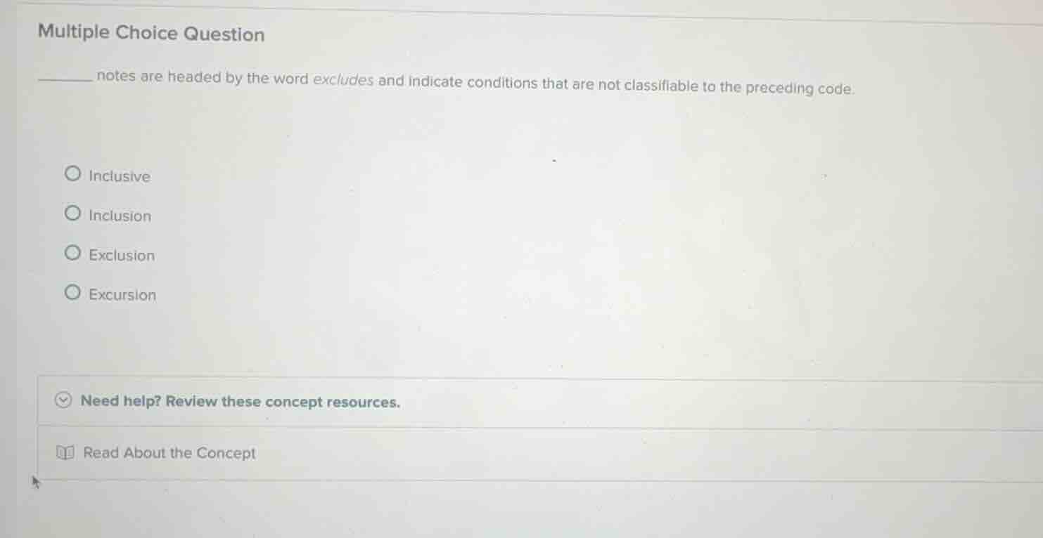 multiple choice question _______ notes are headed by the word excludes …