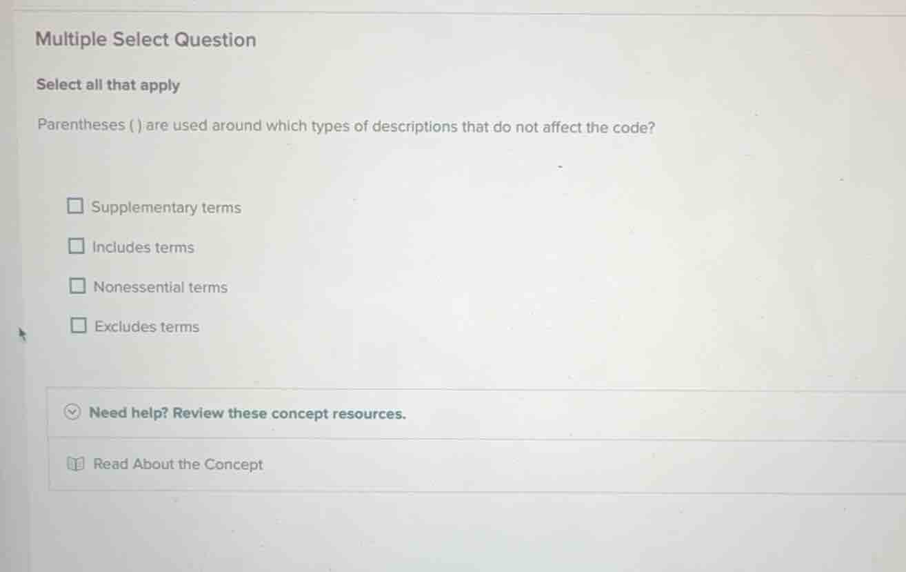 multiple select question select all that apply parentheses ( ) are used…