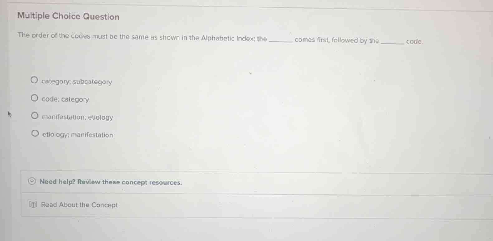 multiple choice question the order of the codes must be the same as sho…