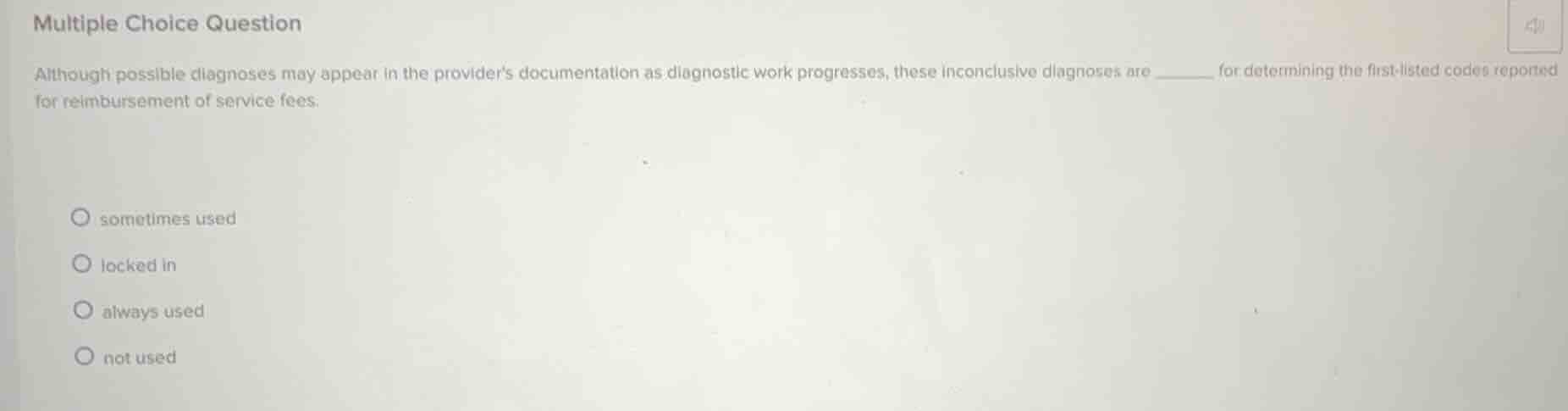 multiple choice question although possible diagnoses may appear in the …