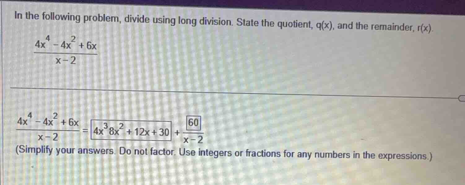 in the following problem, divide using long division. state the quotien…
