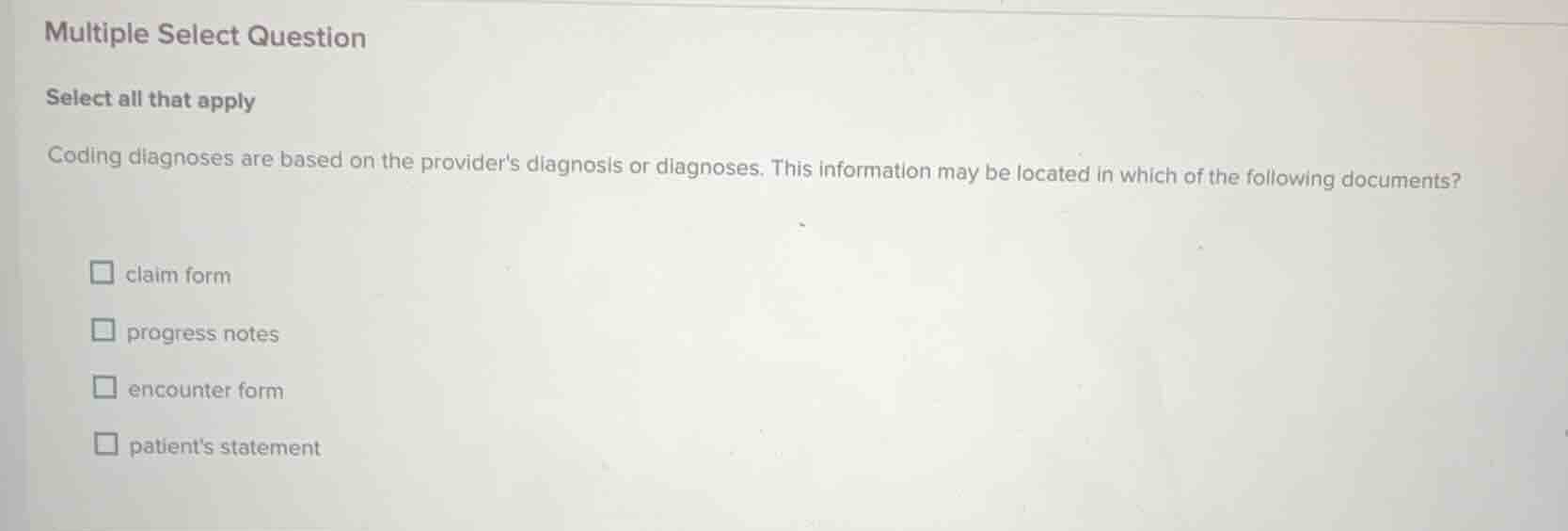 multiple select question select all that apply coding diagnoses are bas…