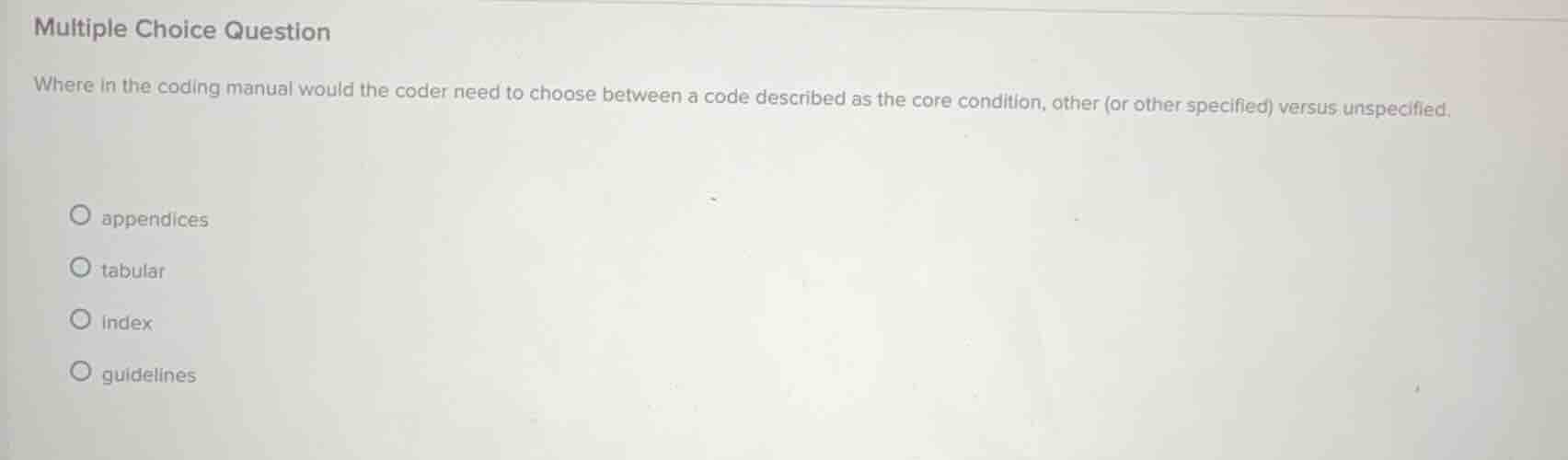 multiple choice question where in the coding manual would the coder nee…