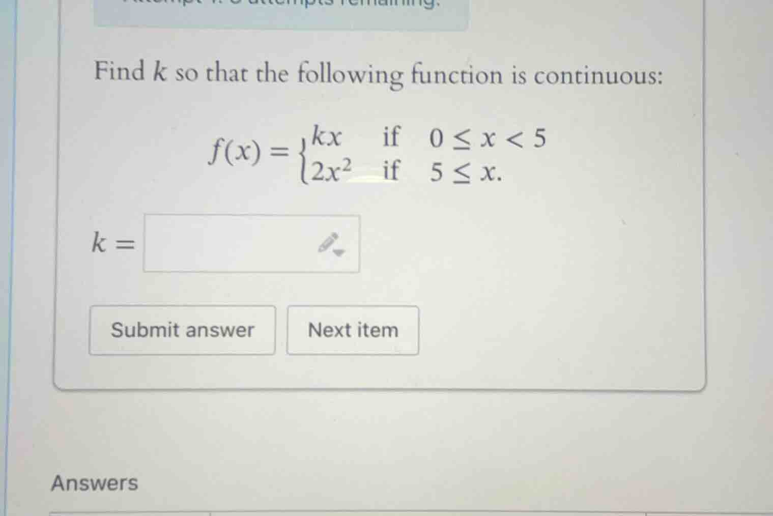 find \\(k\\) so that the following function is continuous: \\f(x) = \\b…