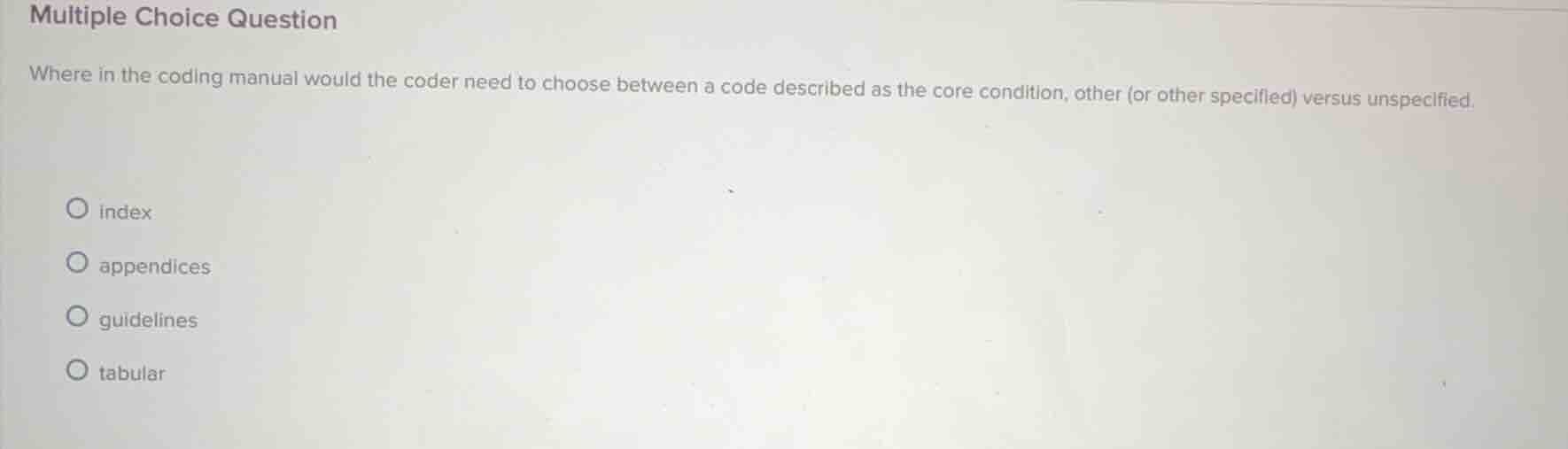multiple choice question where in the coding manual would the coder nee…