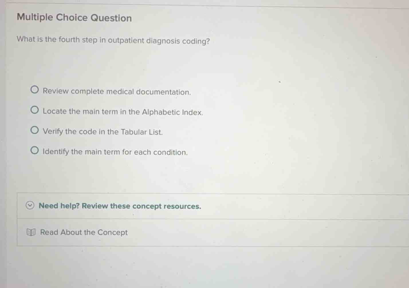 multiple choice question what is the fourth step in outpatient diagnosi…