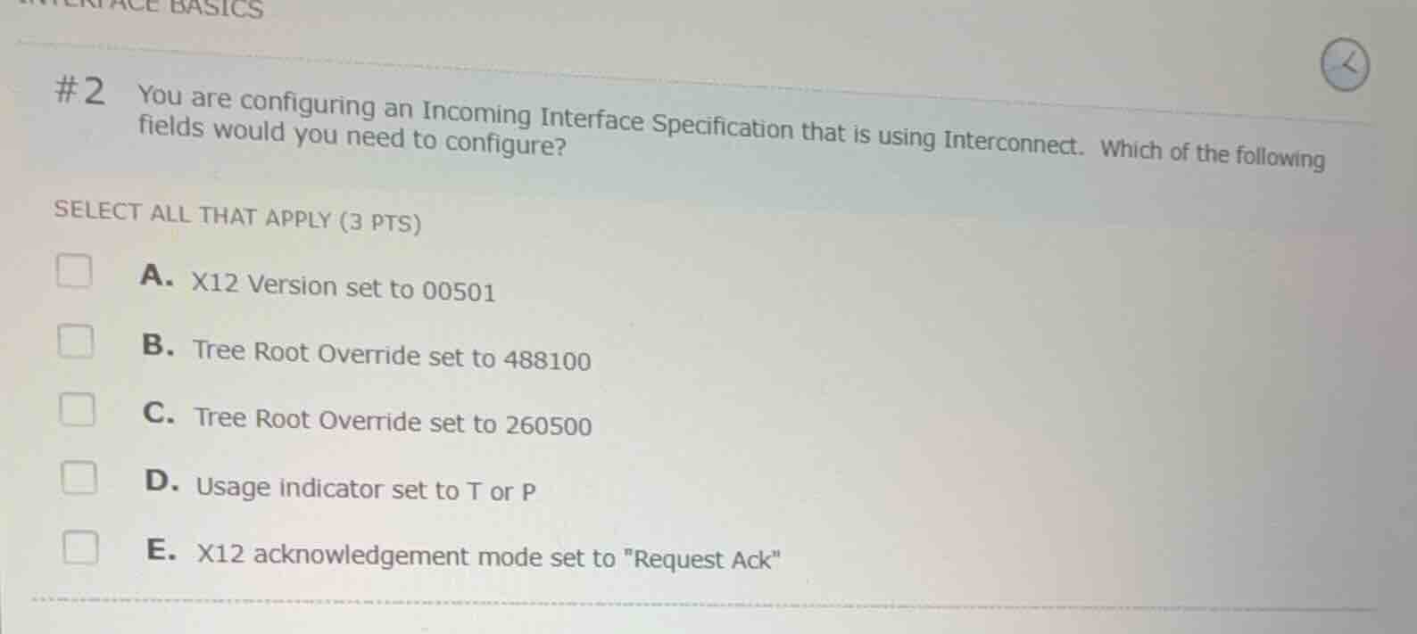#2 you are configuring an incoming interface specification that is usin…