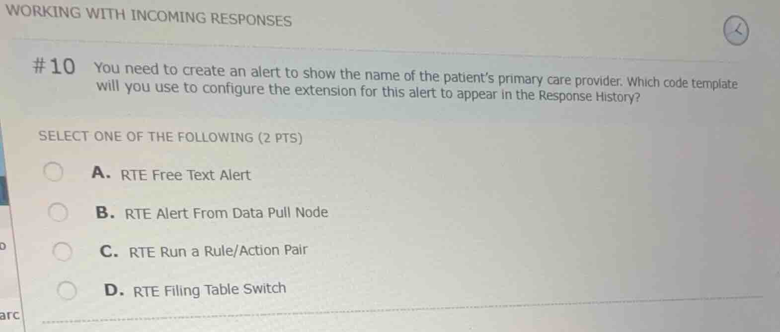 working with incoming responses #10 you need to create an alert to show…