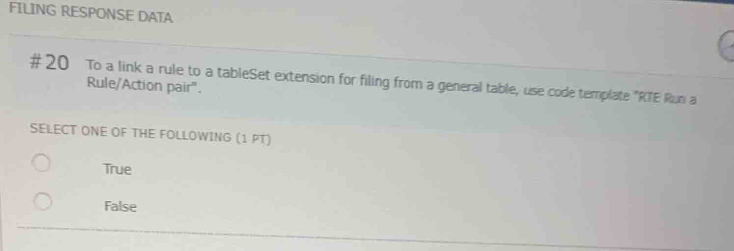 filing response data #20 to a link a rule to a tableset extension for f…