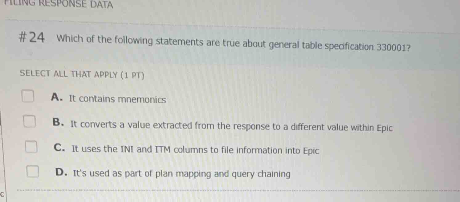 #24 which of the following statements are true about general table spec…
