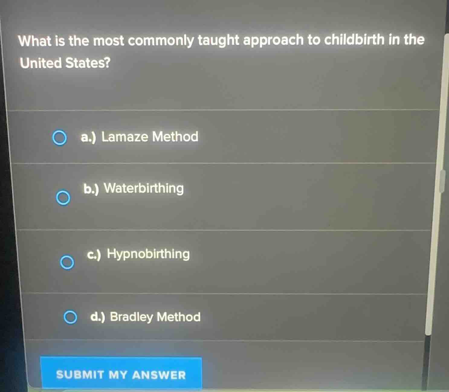 what is the most commonly taught approach to childbirth in the united s…