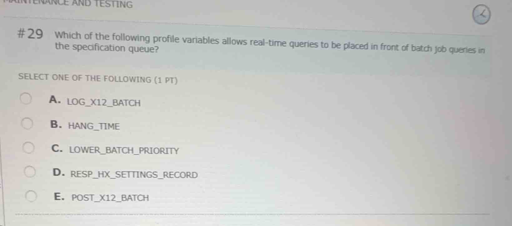#29 which of the following profile variables allows real-time queries t…
