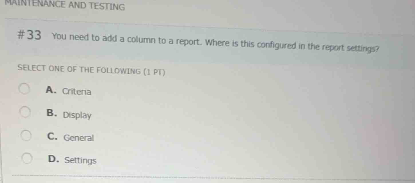 #33 you need to add a column to a report. where is this configured in t…