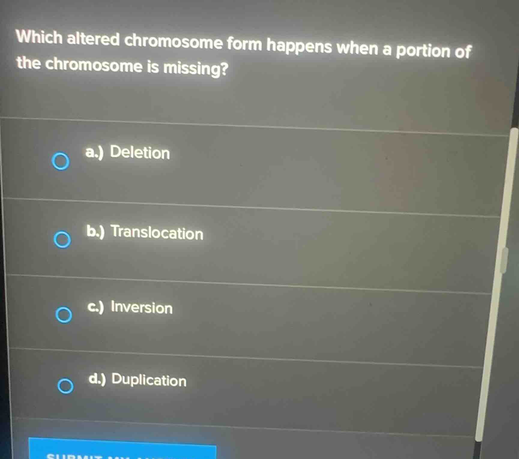 which altered chromosome form happens when a portion of the chromosome …