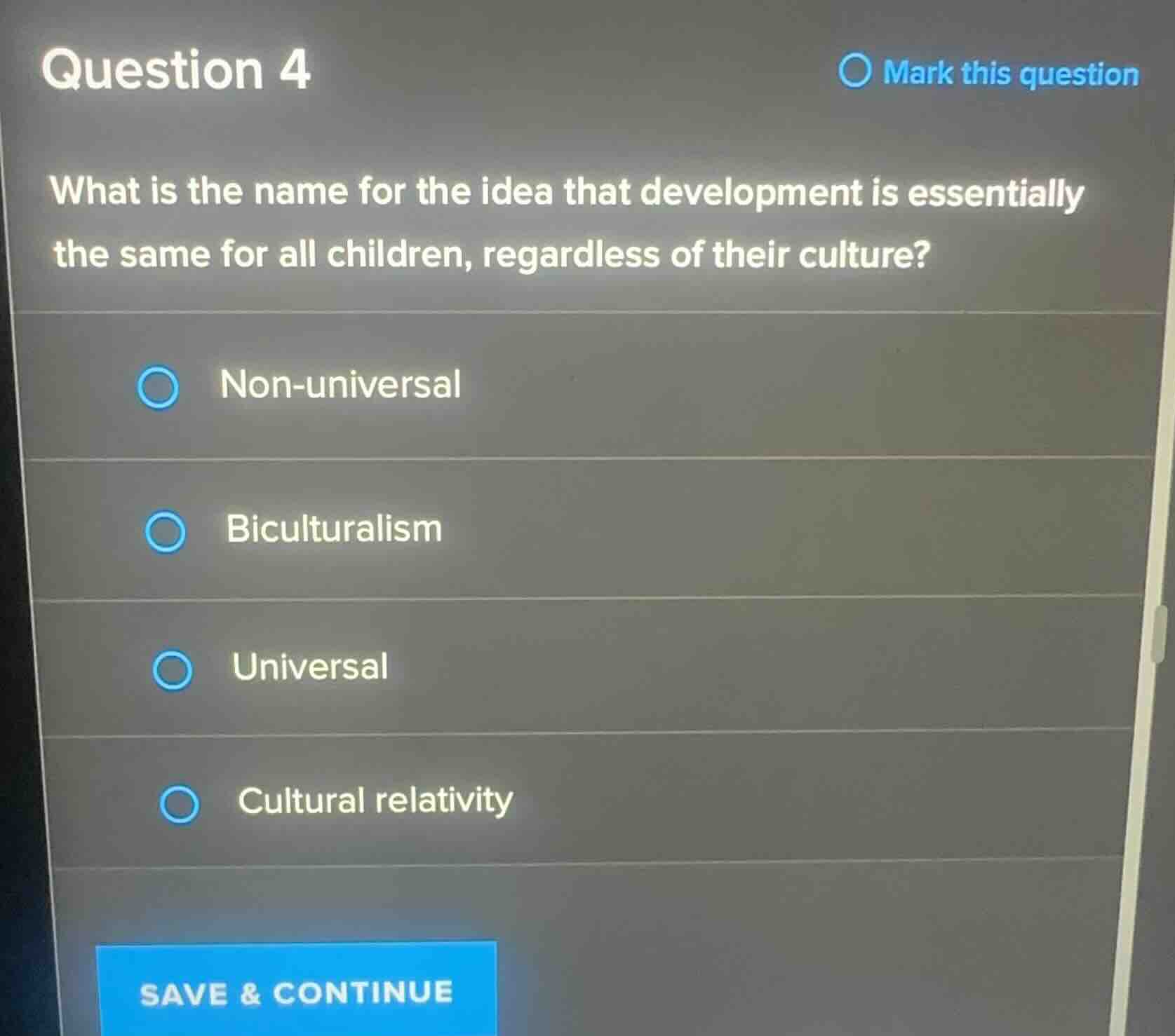 question 4 what is the name for the idea that development is essentiall…