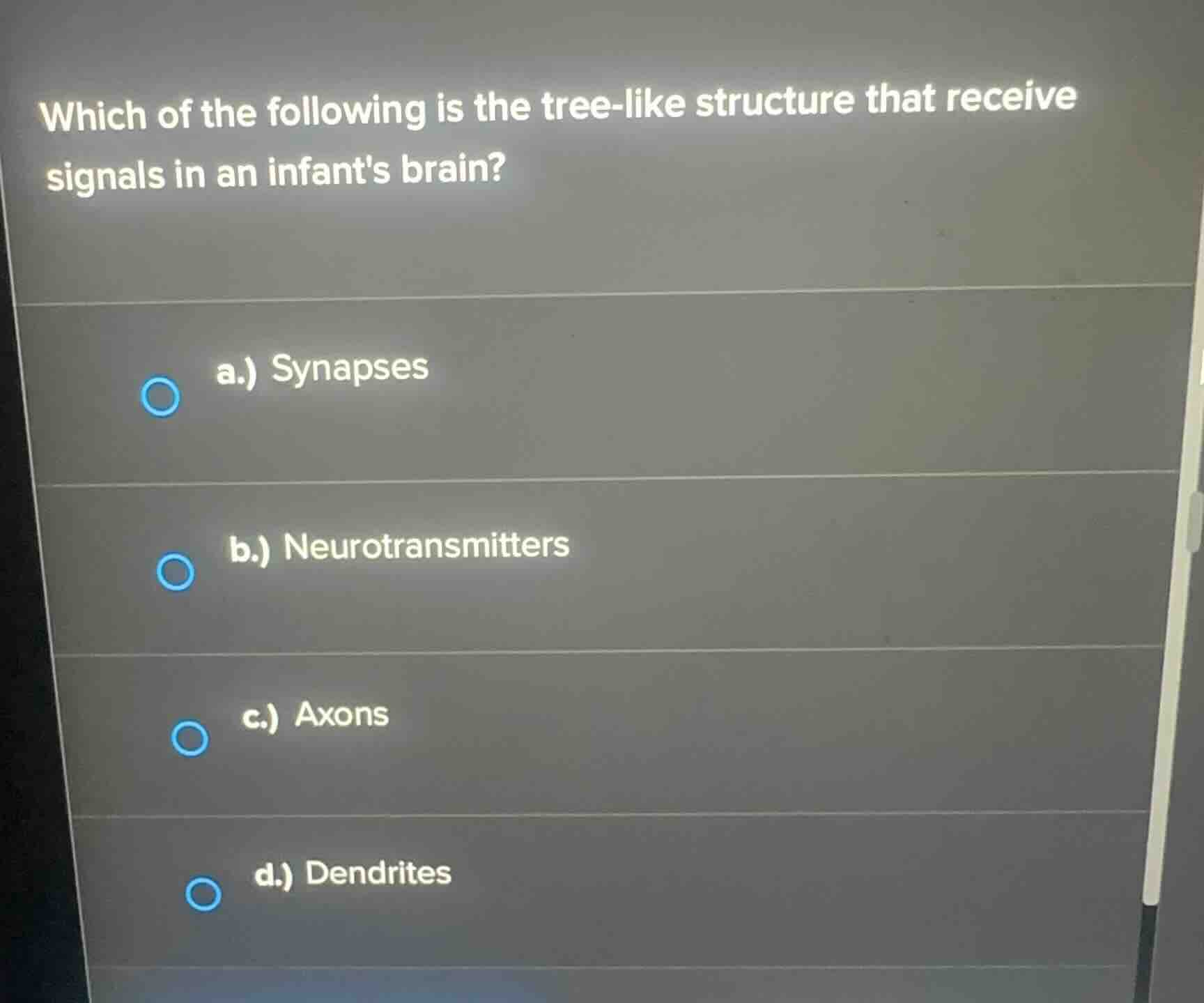 which of the following is the tree-like structure that receive signals …