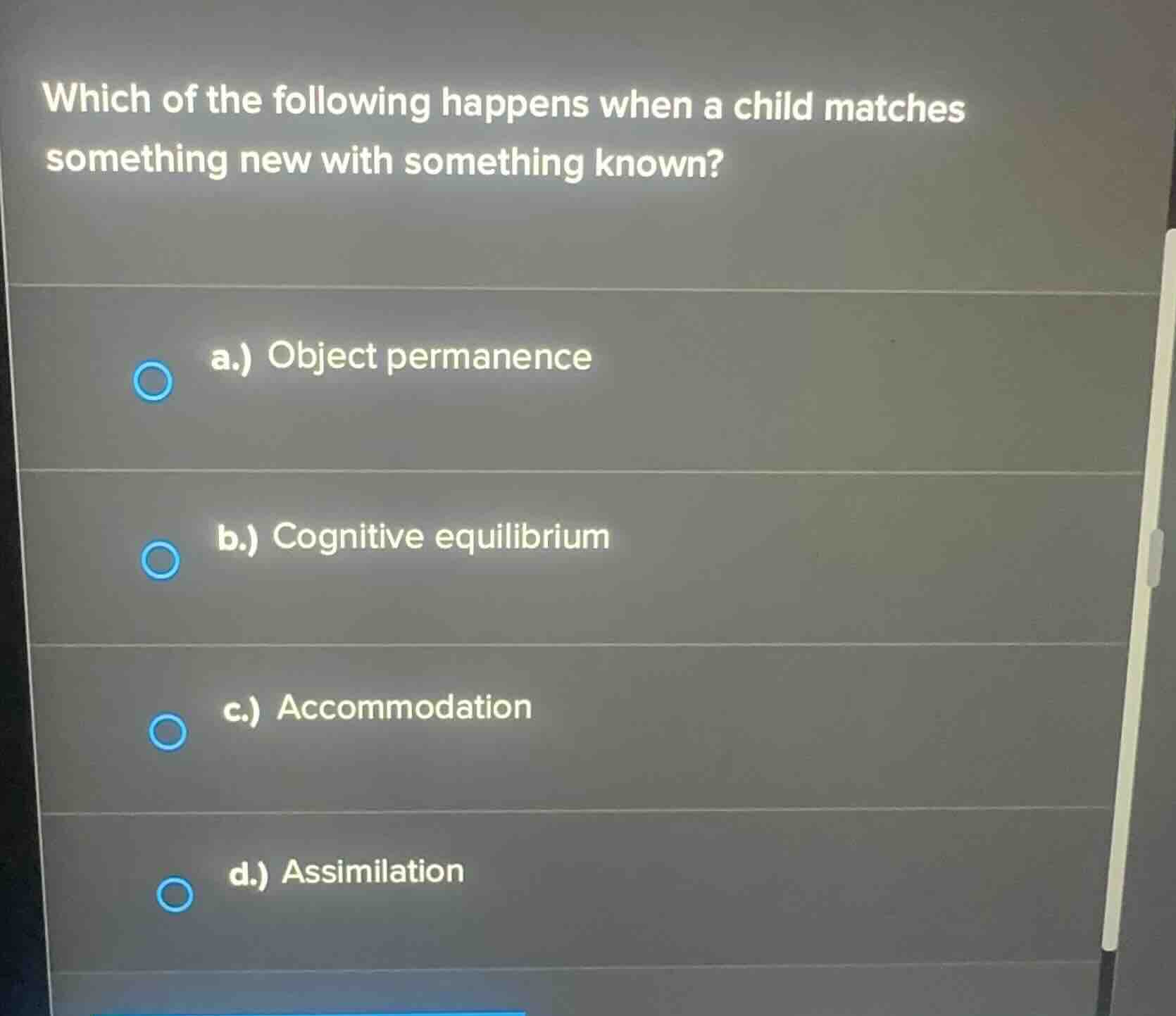 which of the following happens when a child matches something new with …