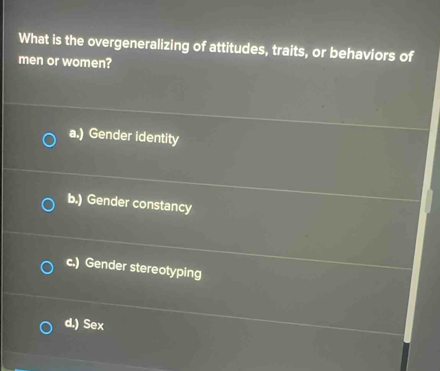 what is the overgeneralizing of attitudes, traits, or behaviors of men …
