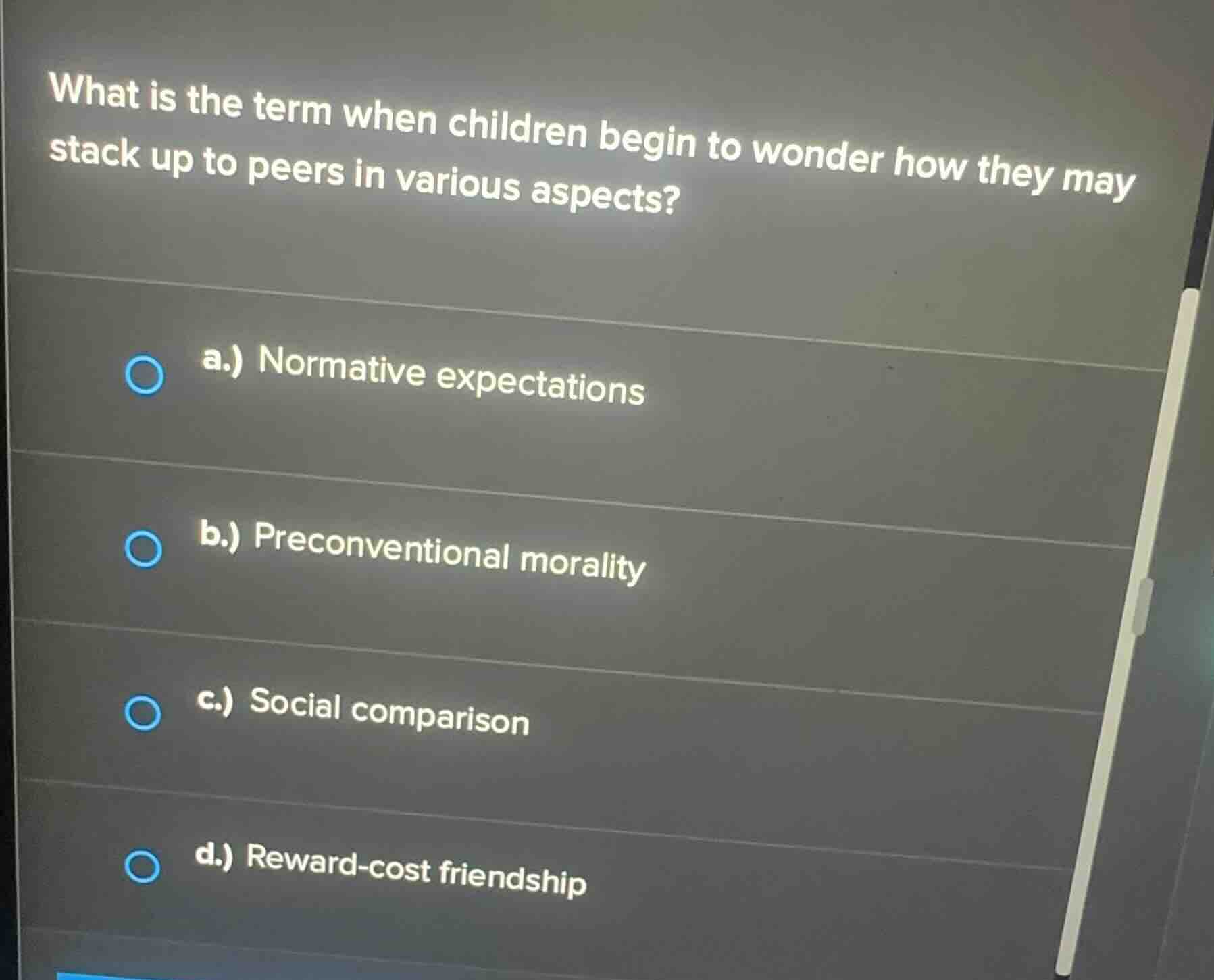 what is the term when children begin to wonder how they may stack up to…