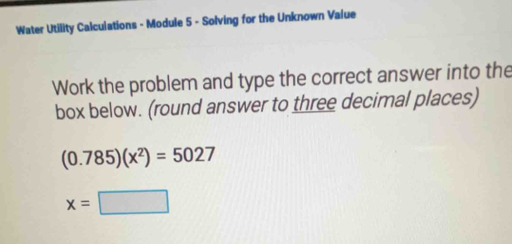 water utility calculations - module 5 - solving for the unknown value w…