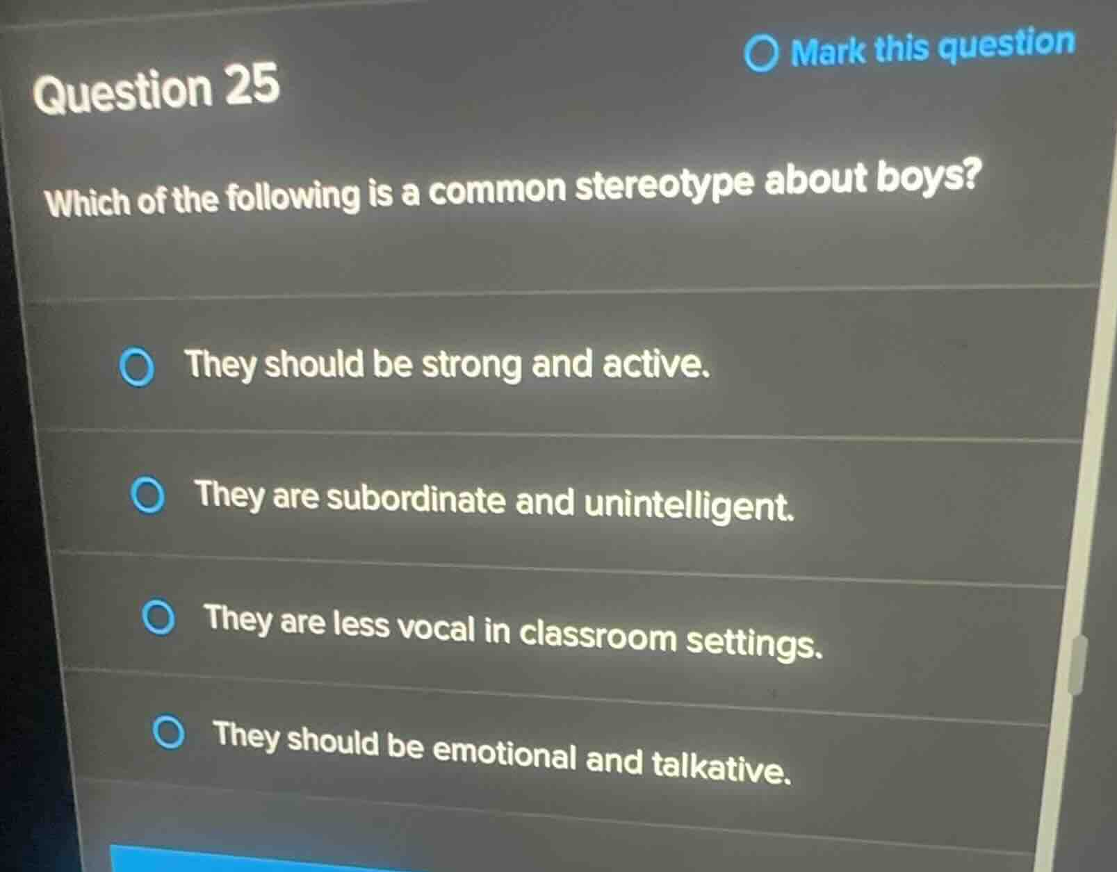 question 25 which of the following is a common stereotype about boys? t…