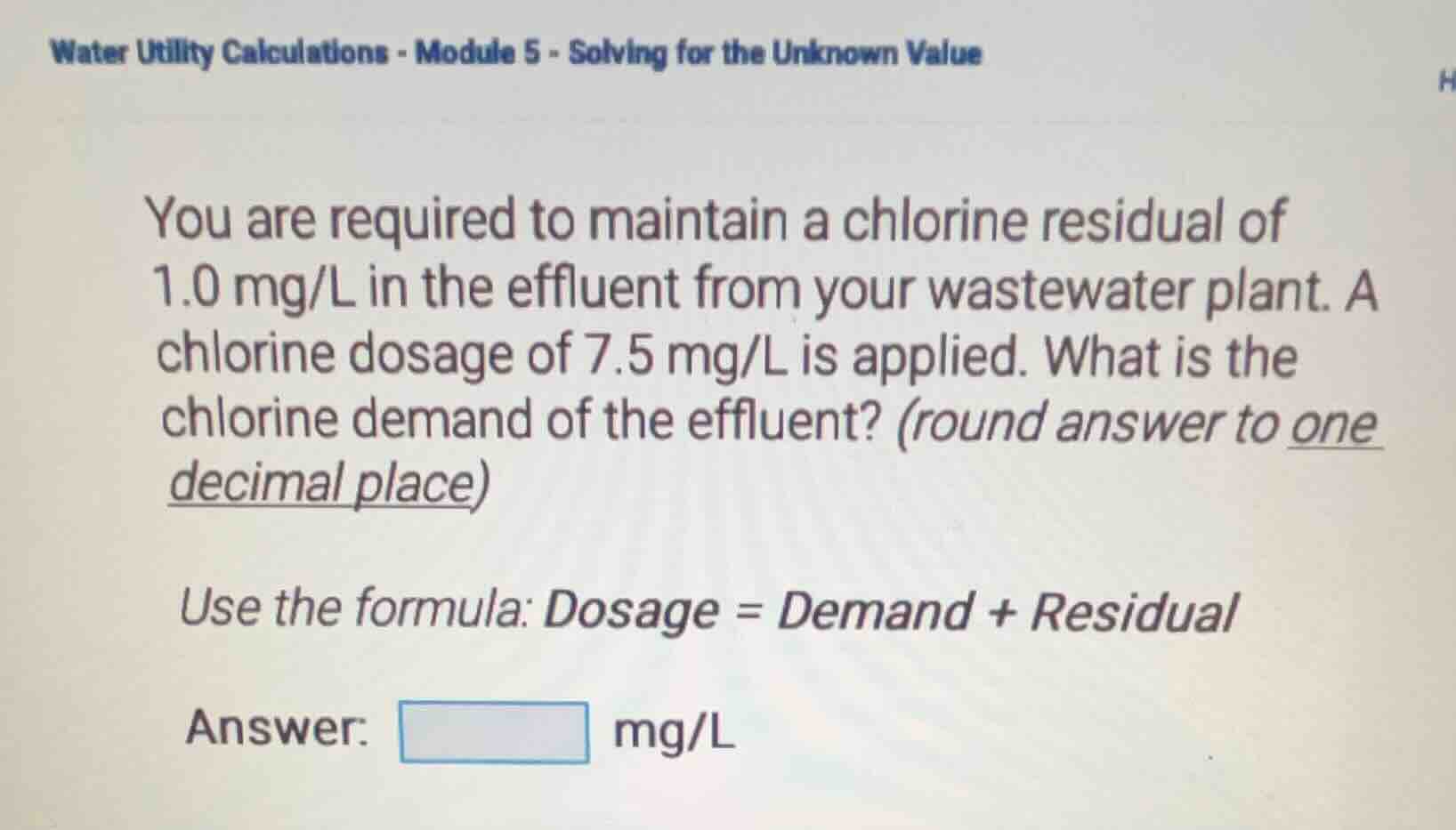 water utility calculations - module 5 - solving for the unknown value y…