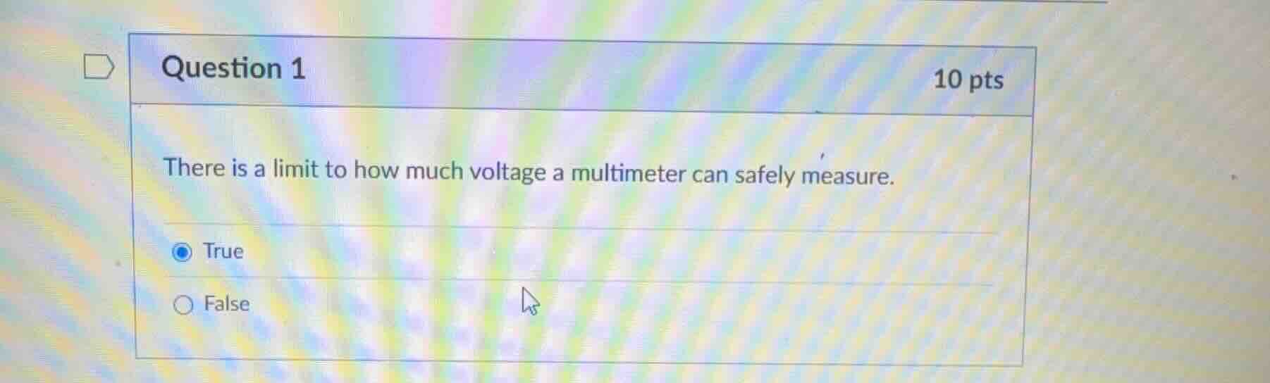 question 1 10 pts there is a limit to how much voltage a multimeter can…