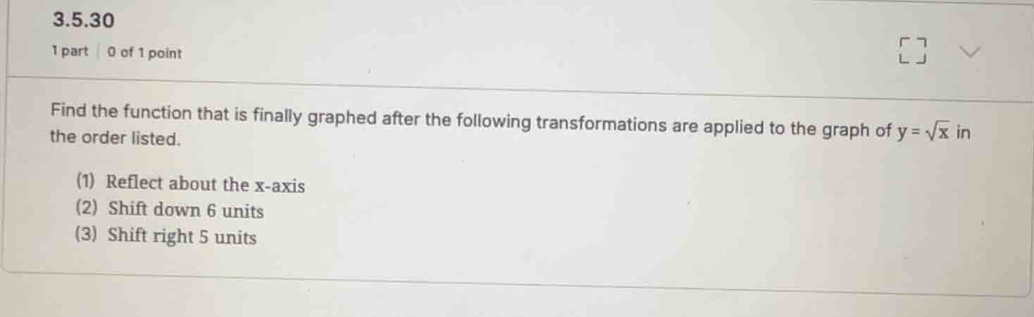 find the function that is finally graphed after the following transform…