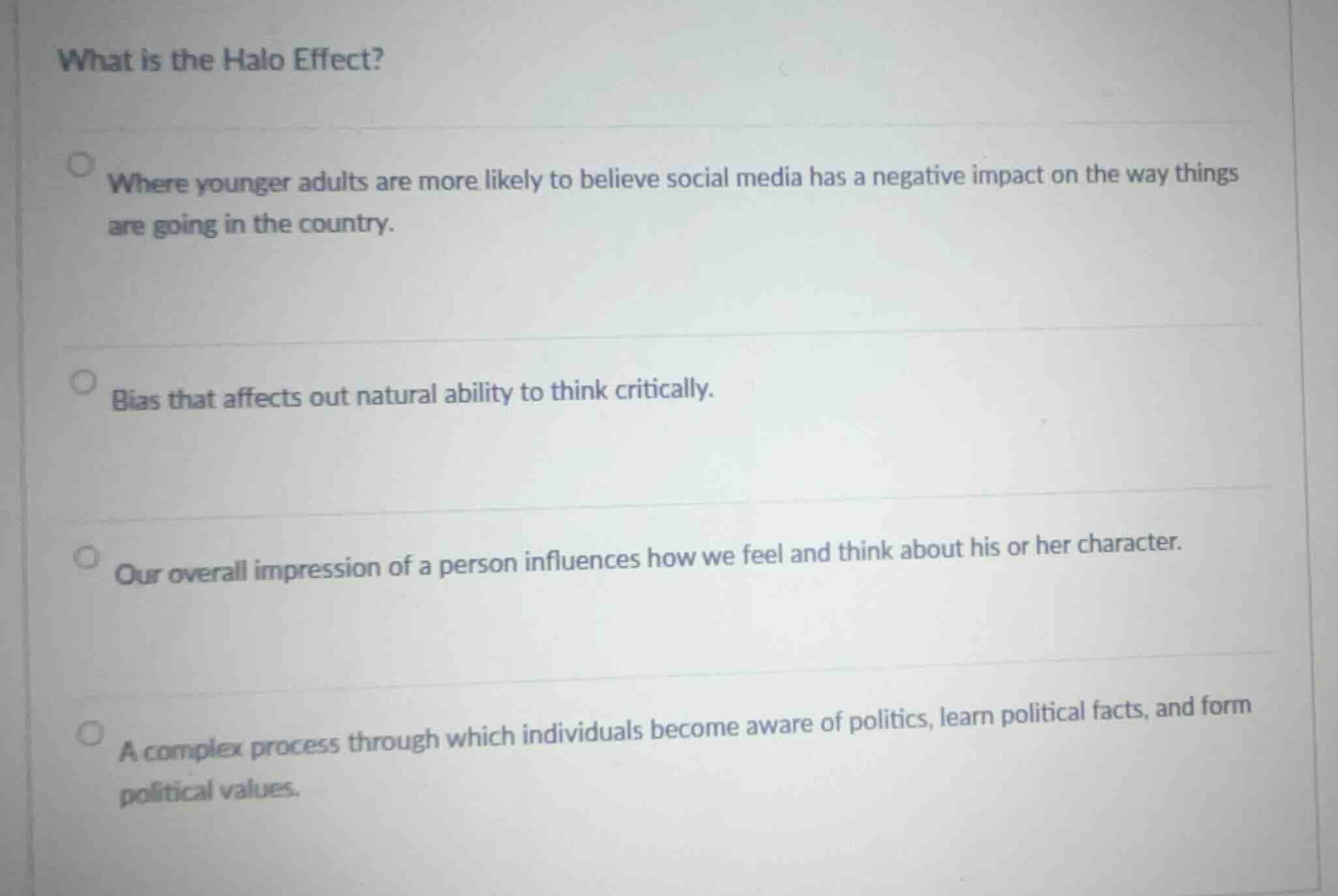 what is the halo effect? where younger adults are more likely to believ…