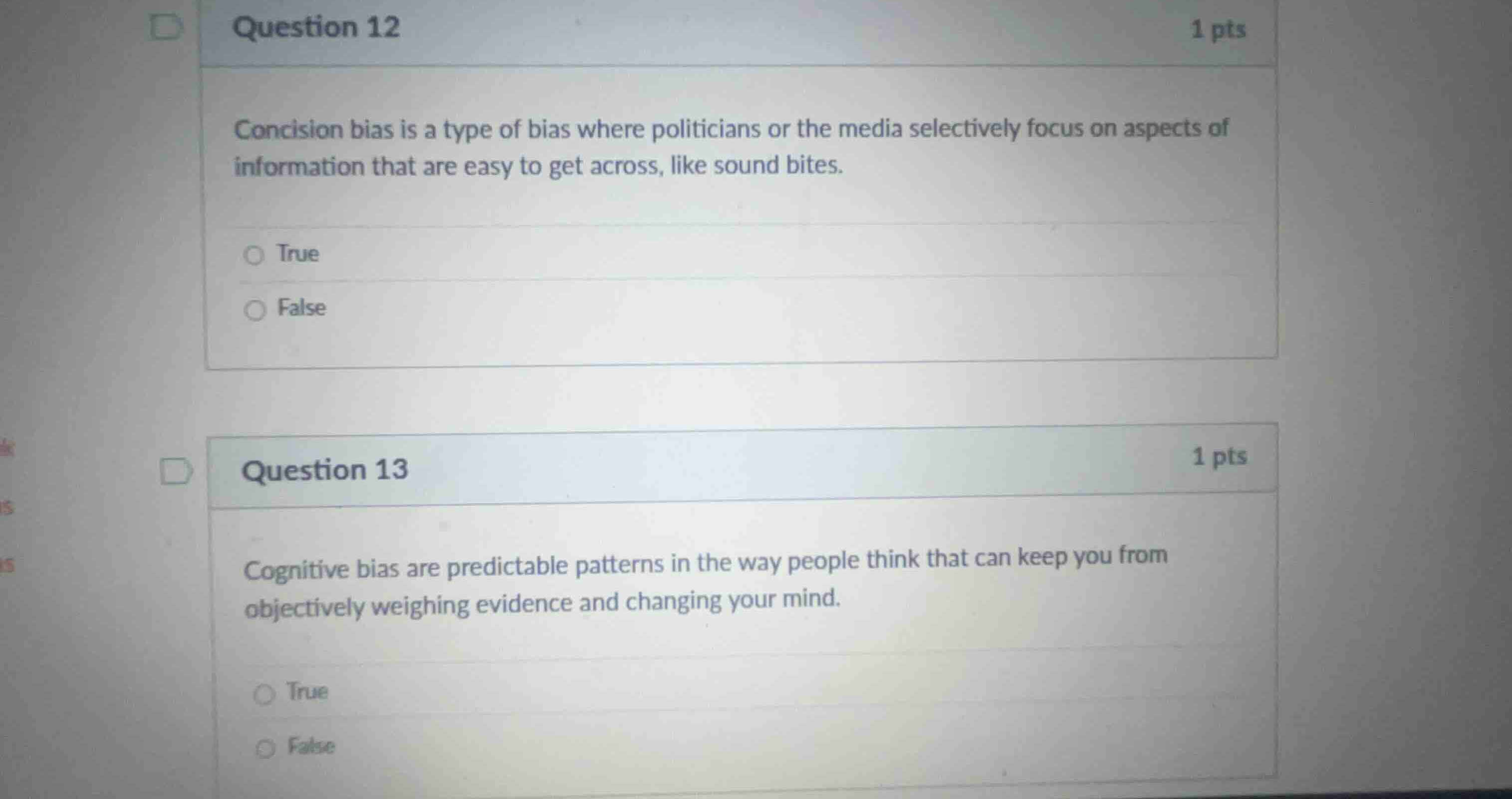 question 12 concision bias is a type of bias where politicians or the m…
