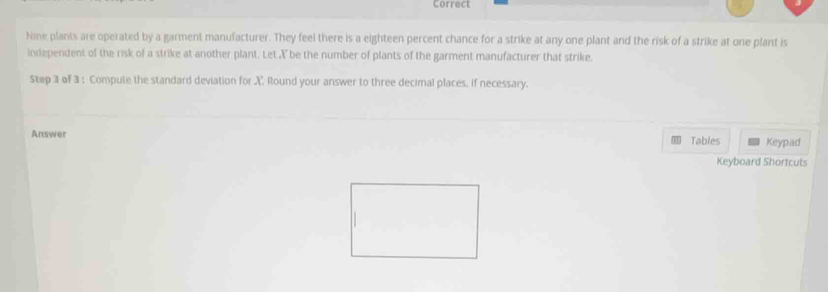 nine plants are operated by a garment manufacturer. they feel there is …