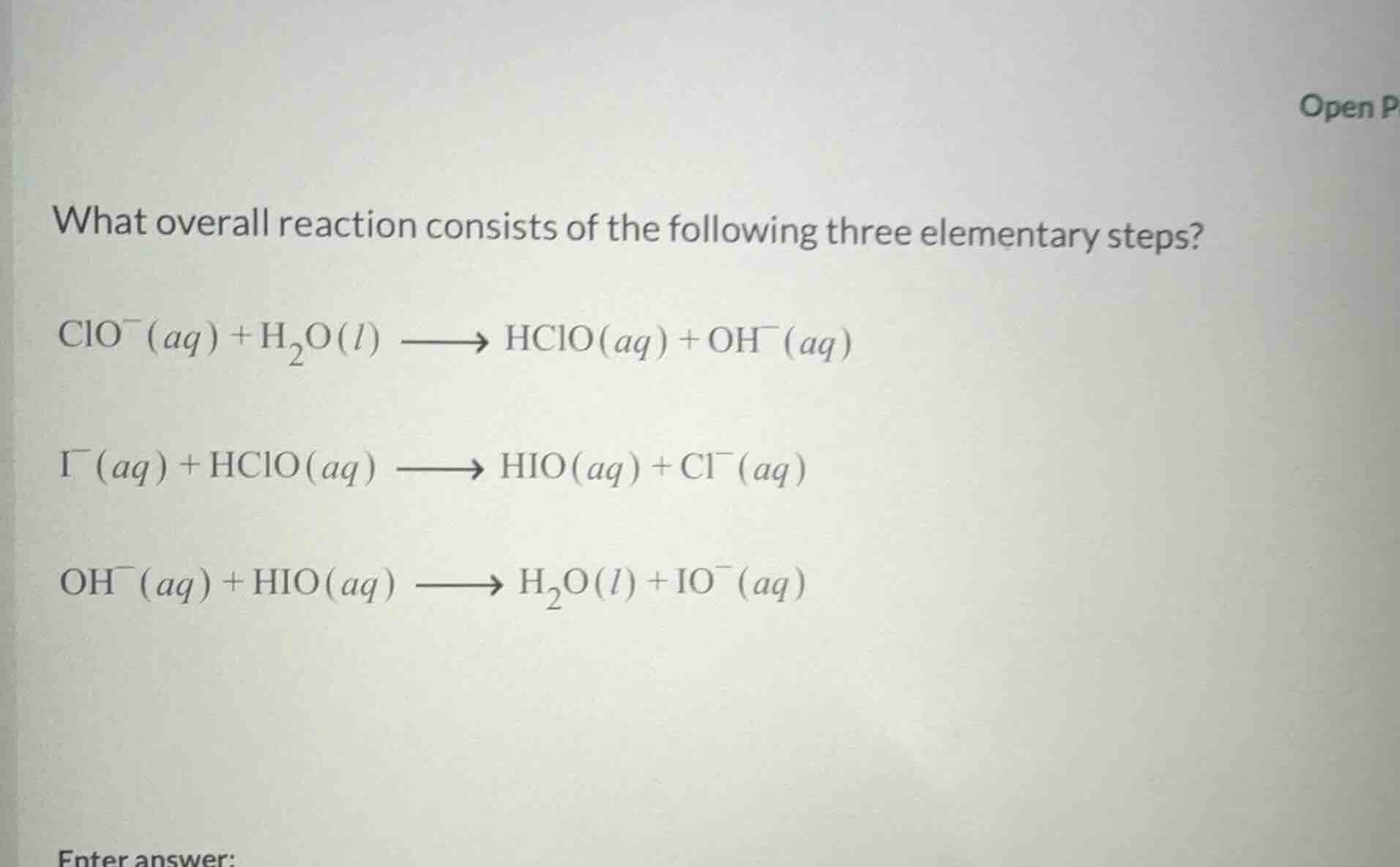 what overall reaction consists of the following three elementary steps?…