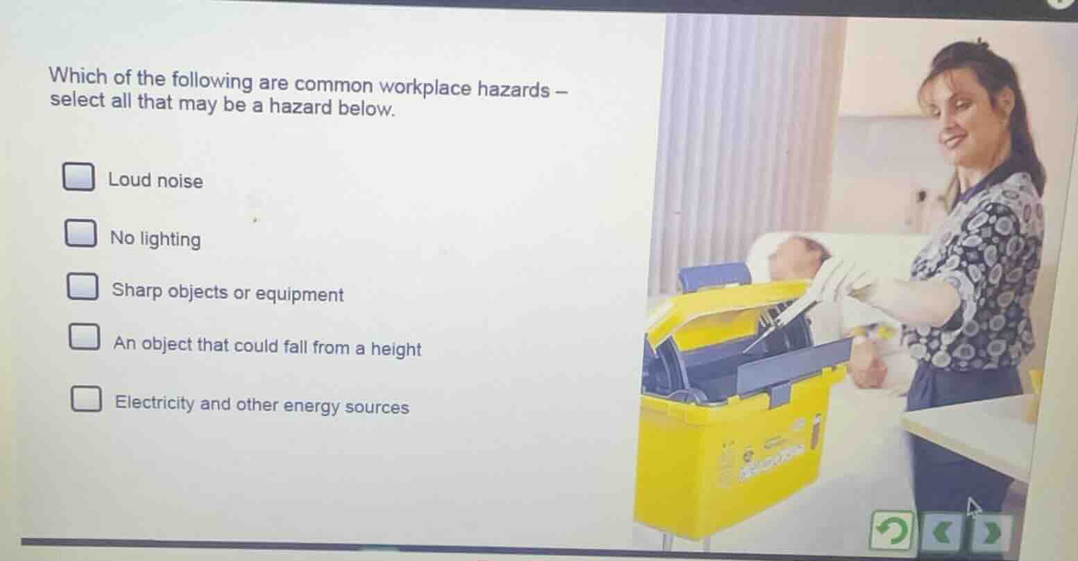 which of the following are common workplace hazards - select all that m…