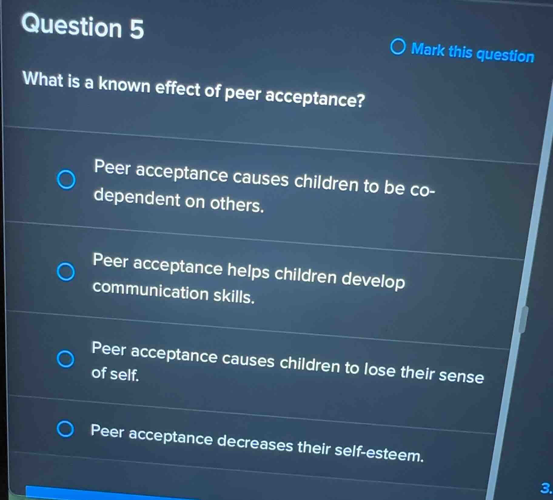 question 5 what is a known effect of peer acceptance? - peer acceptance…