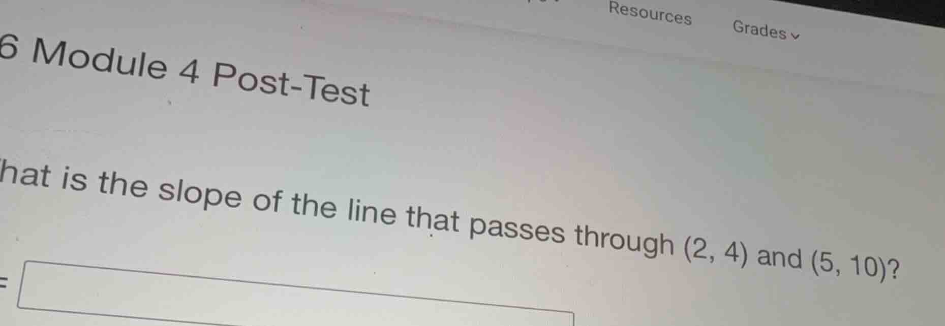 what is the slope of the line that passes through (2, 4) and (5, 10)?