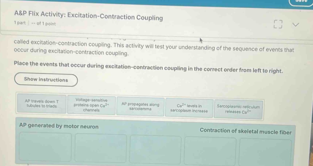 a&p flix activity: excitation-contraction coupling called excitation-co…
