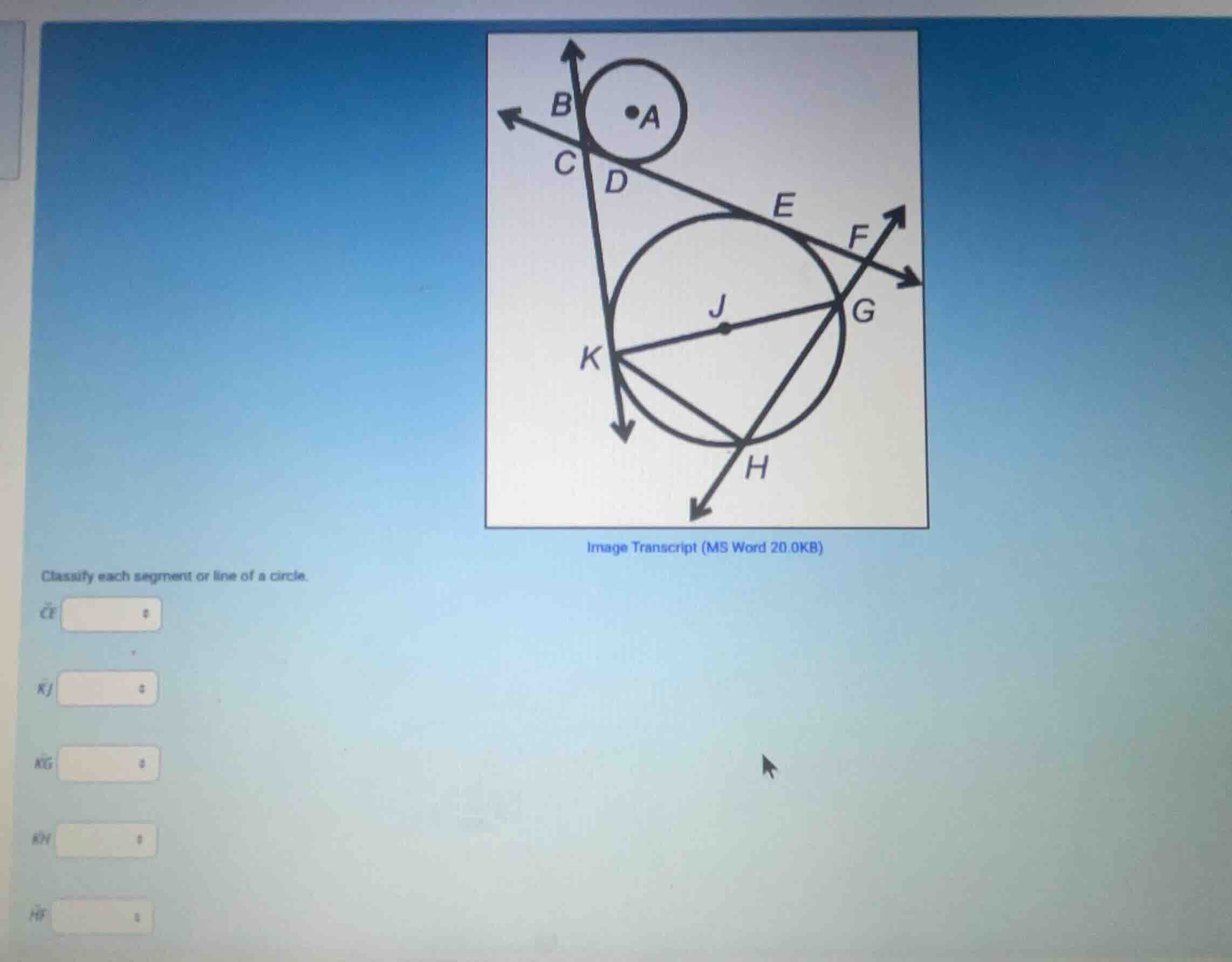 classify each segment or line of a circle. \\(\\overleftrightarrow{cf}\…