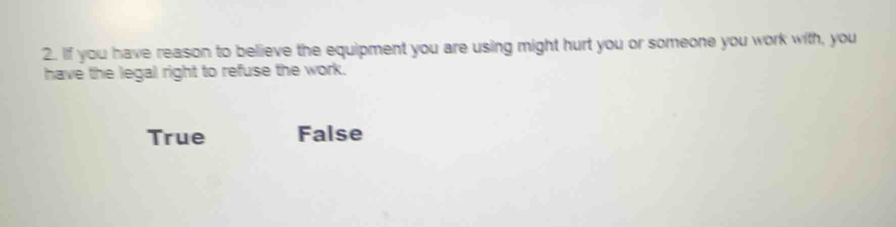 2. if you have reason to believe the equipment you are using might hurt…