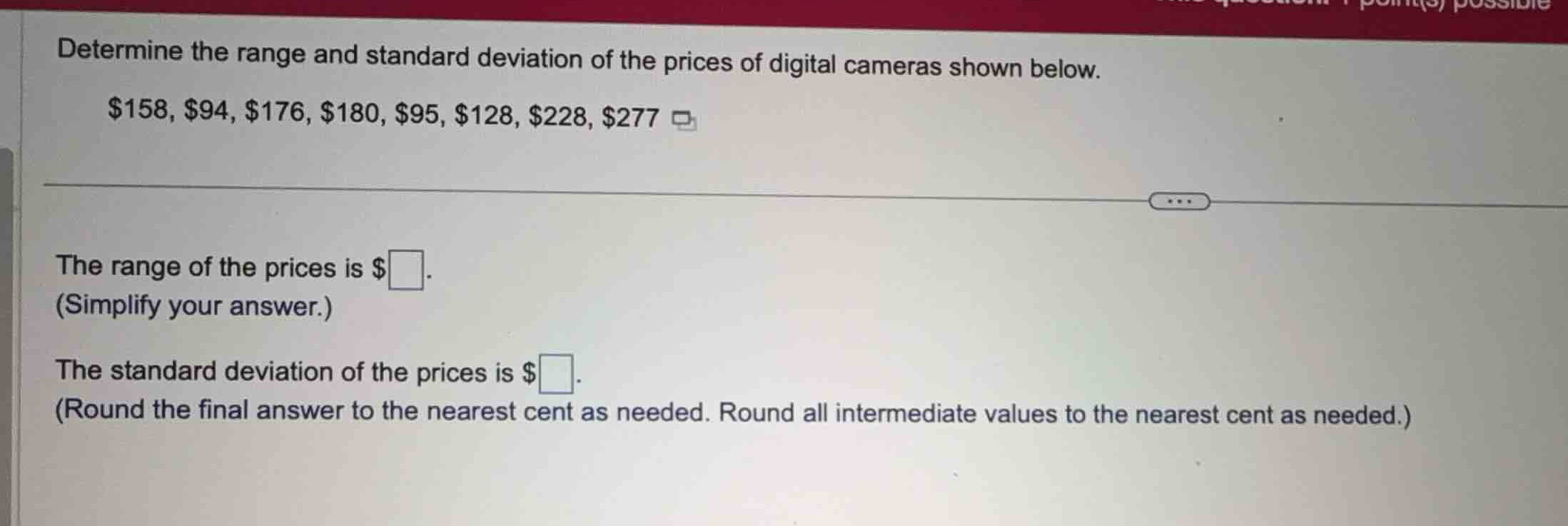 determine the range and standard deviation of the prices of digital cam…