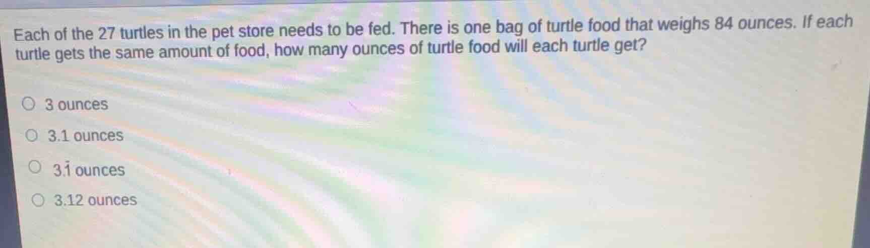 each of the 27 turtles in the pet store needs to be fed. there is one b…