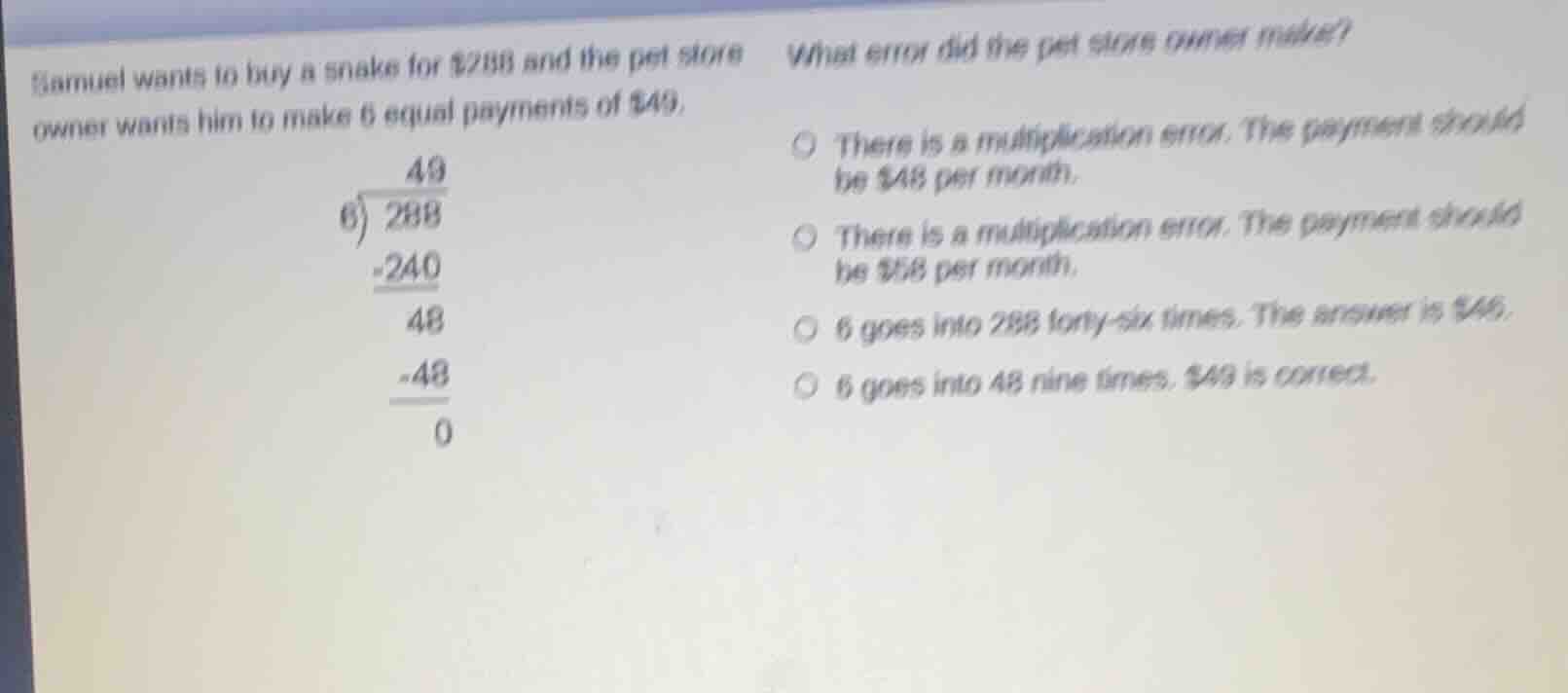 samuel wants to buy a snake for $288 and the pet store owner wants him …