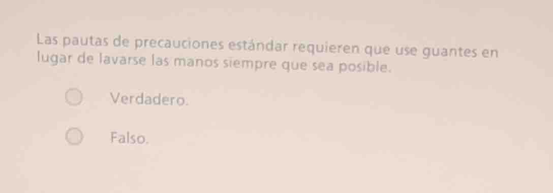las pautas de precauciones estándar requieren que use guantes en lugar …