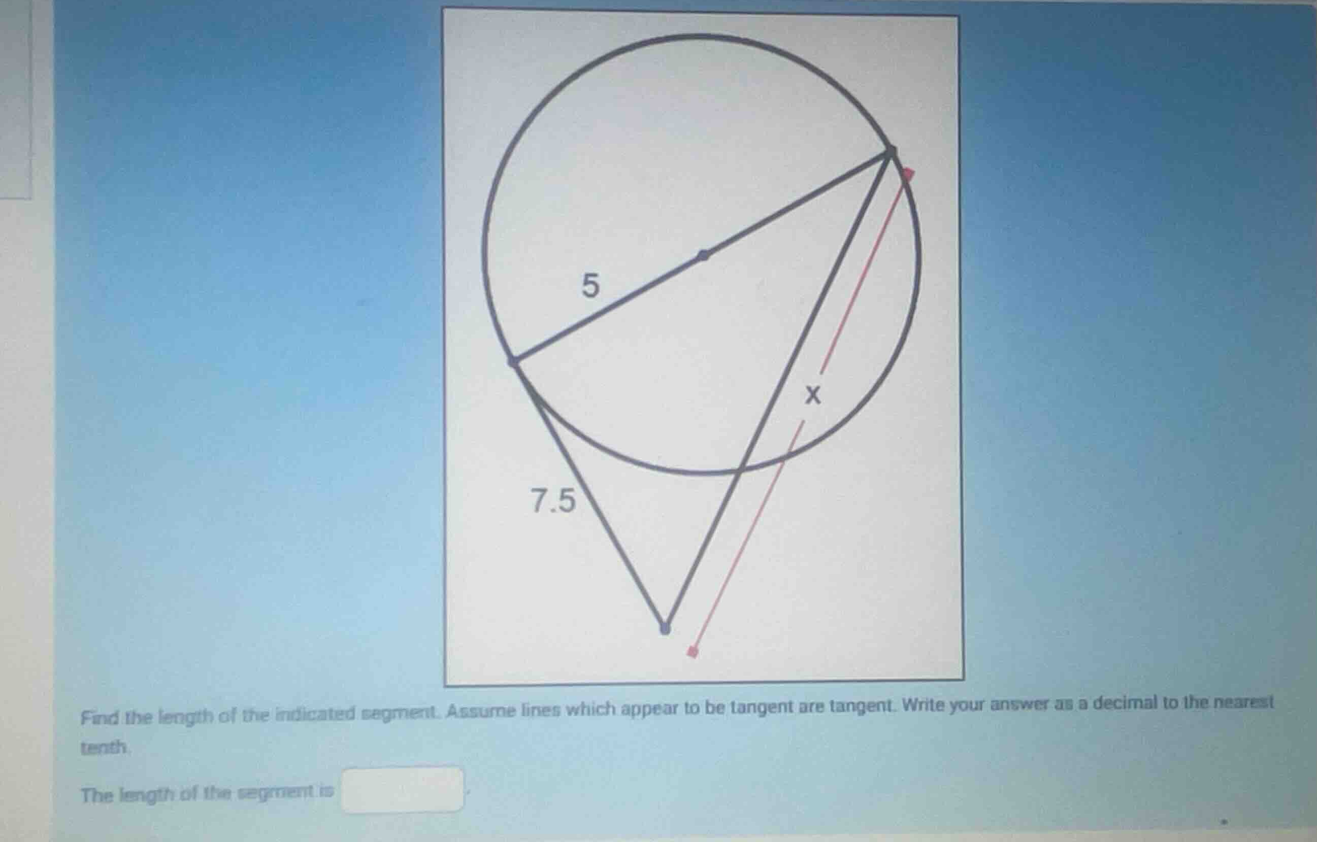 find the length of the indicated segment. assume lines which appear to …