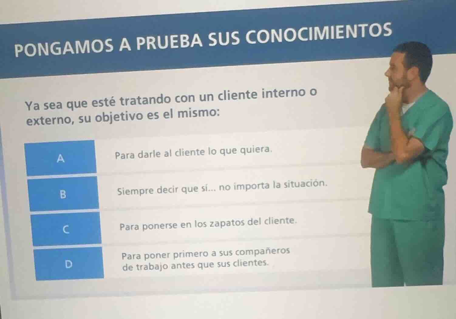 pongamos a prueba sus conocimientos ya sea que esté tratando con un cli…