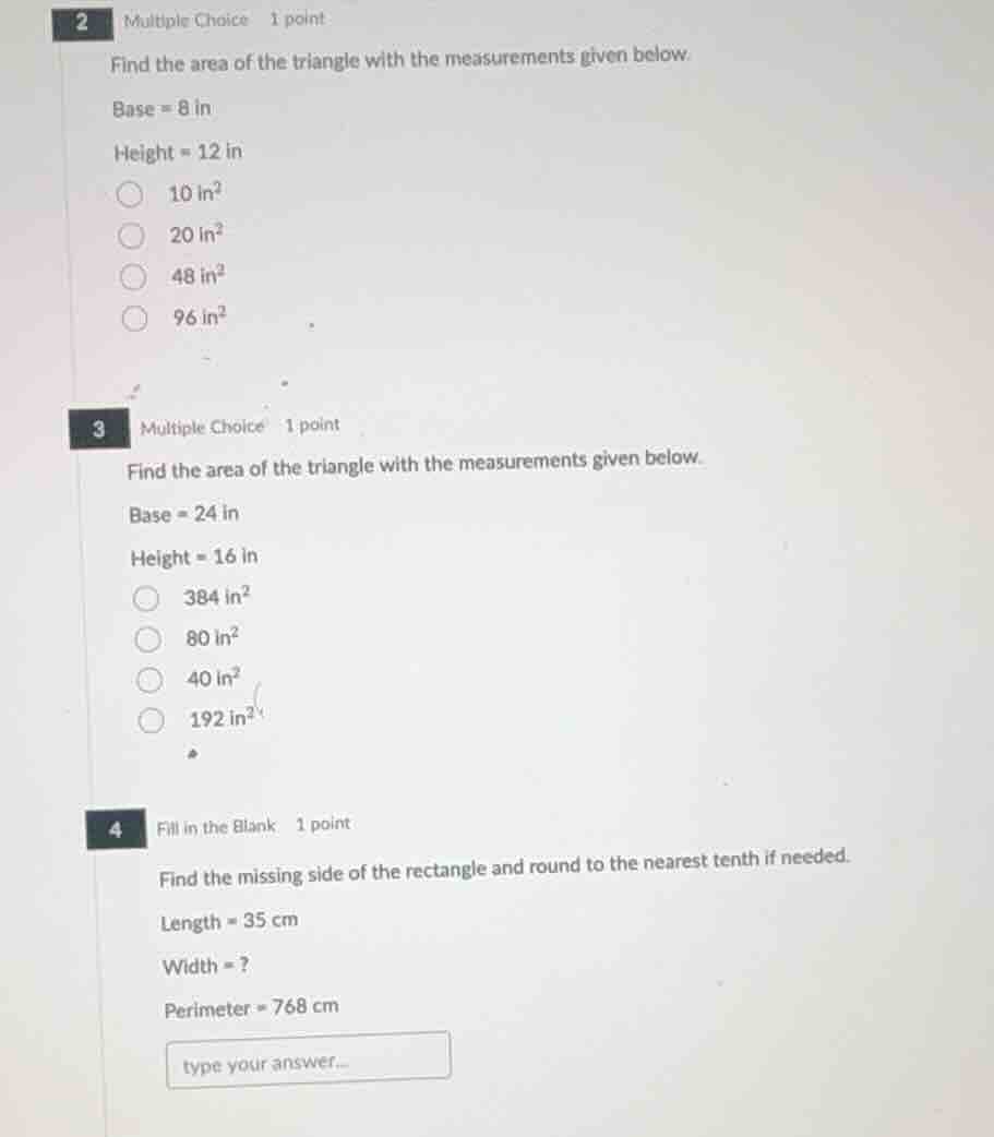 2 multiple choice 1 point find the area of the triangle with the measur…