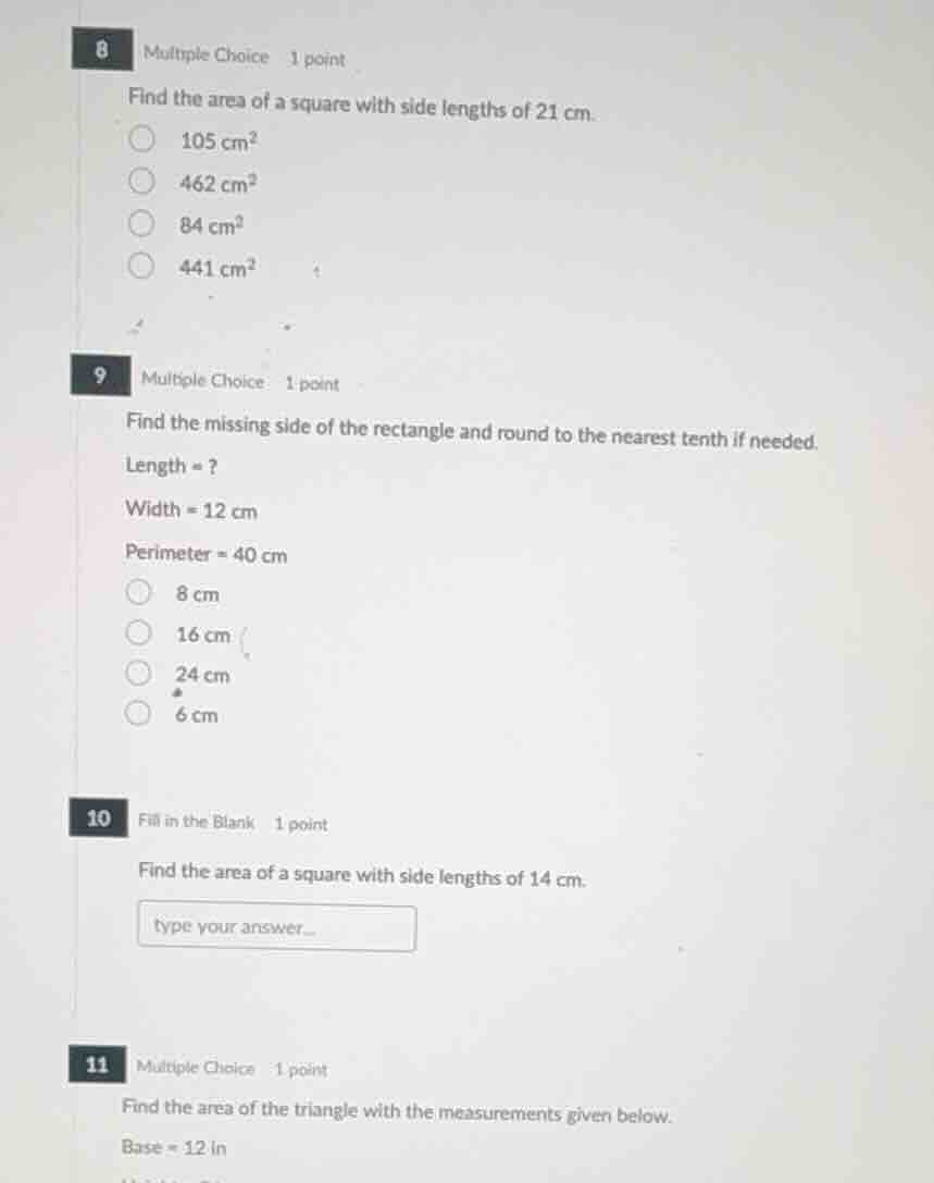 8 multiple choice 1 point find the area of a square with side lengths o…