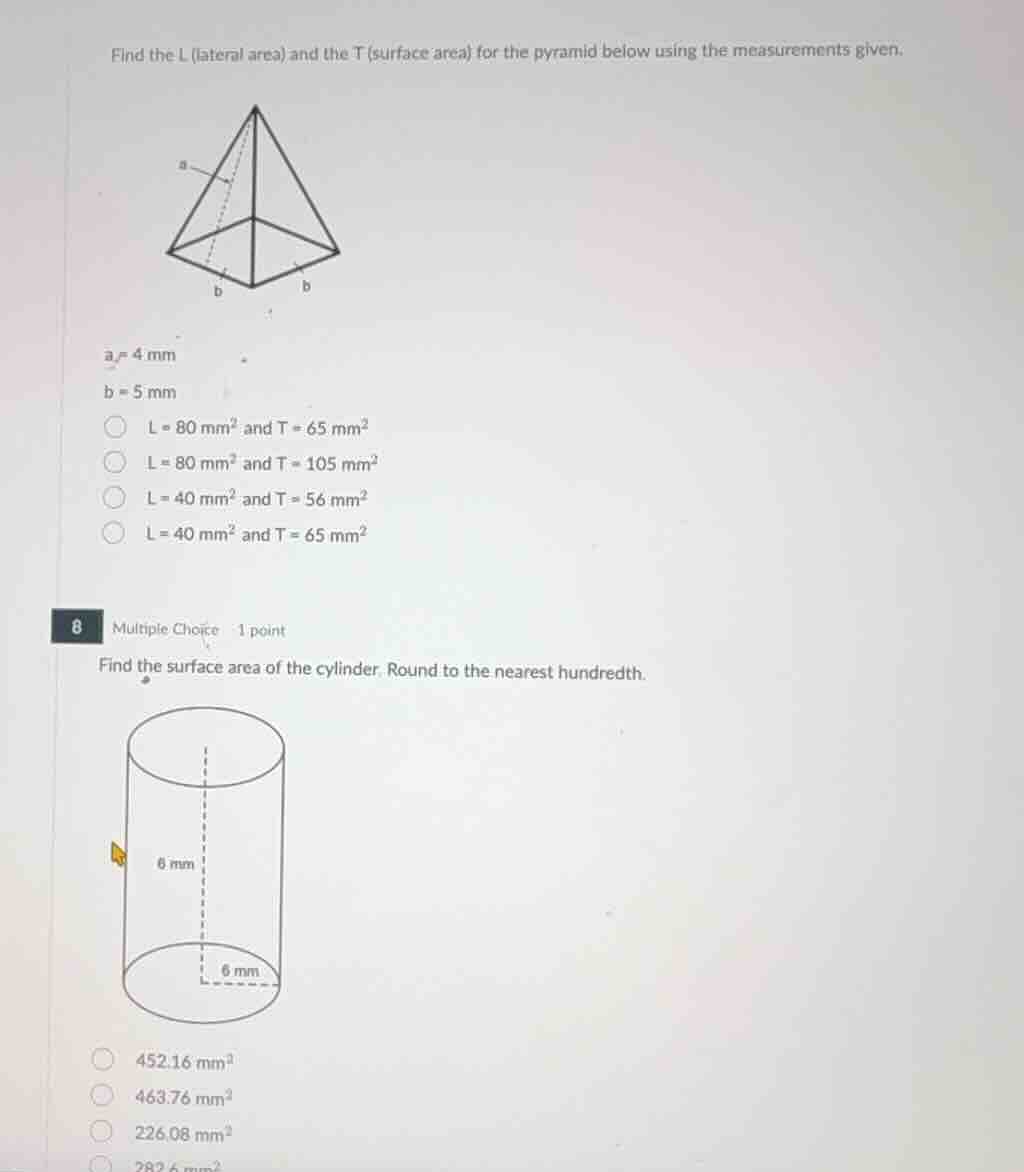 find the l (lateral area) and the t (surface area) for the pyramid belo…