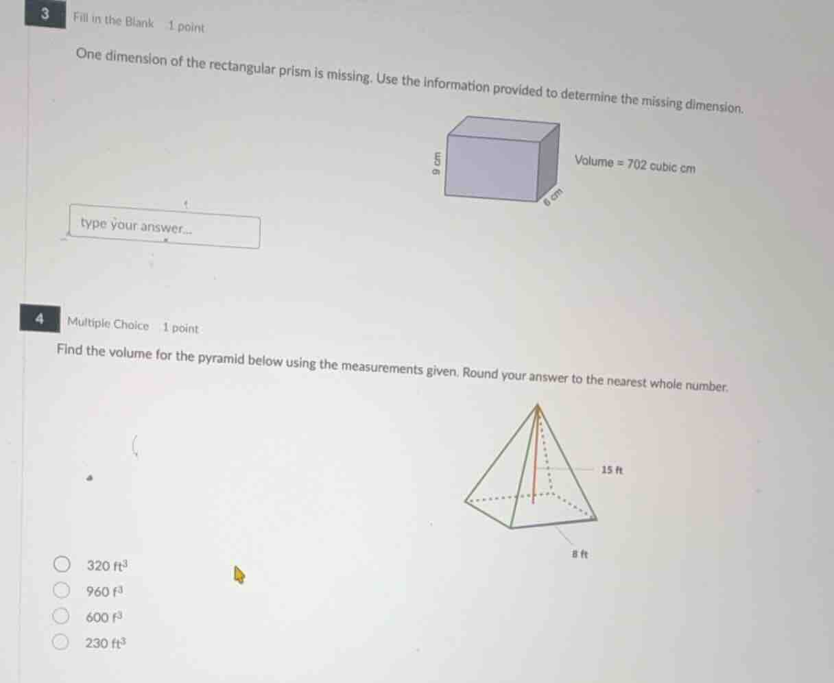 3 fill in the blank 1 point one dimension of the rectangular prism is m…