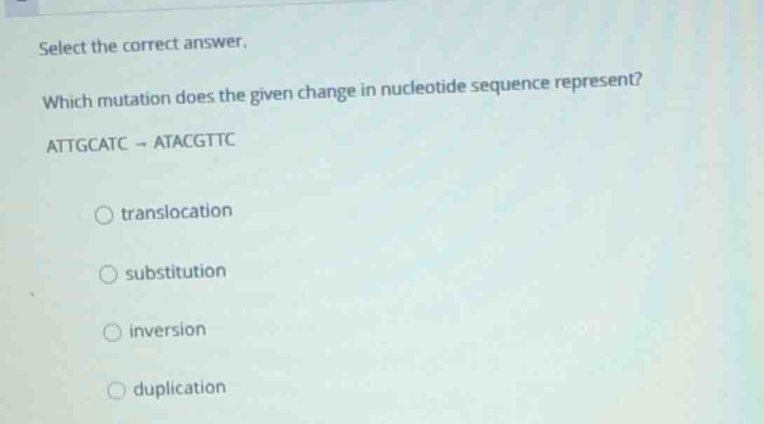 select the correct answer. which mutation does the given change in nucl…